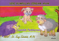 Image of Seri Kumpulan Cergam Anak : Landak Pemberani